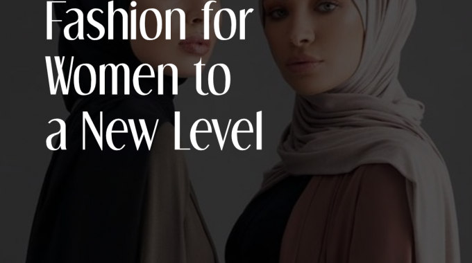 Driving Arab Fashion For Women To a New Level